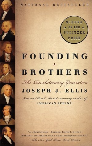 Founding Brothers: The Revolutionary Generation cover