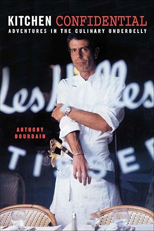 Kitchen Confidential: Adventures in the Culinary Underbelly cover