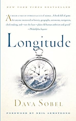Longitude: The True Story of a Lone Genius Who Solved the Greatest Scientific Problem of his Time cover