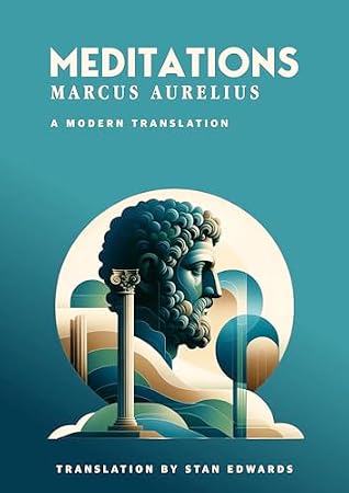 Meditations - Marcus Aurelius - A Modern Translation for 2026 & Beyond cover